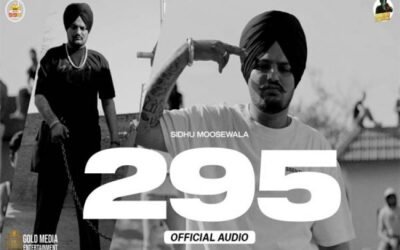Rip Sidhu Moosewala :  295 ए गाना हुआ था सब से चर्चित, मौत की तारीख भी 29 – 5