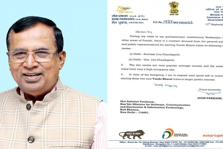 मंत्री सोमप्रकाश ने दो नई ट्रेनों को चलाने के लिए रेल मंत्री को लिखा पत्र